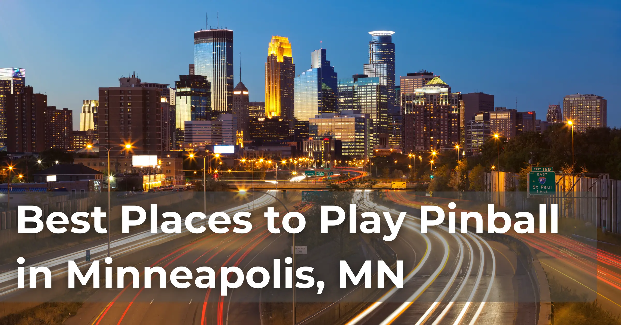 The Best Pinball Bars & Arcades in Minneapolis, MN
